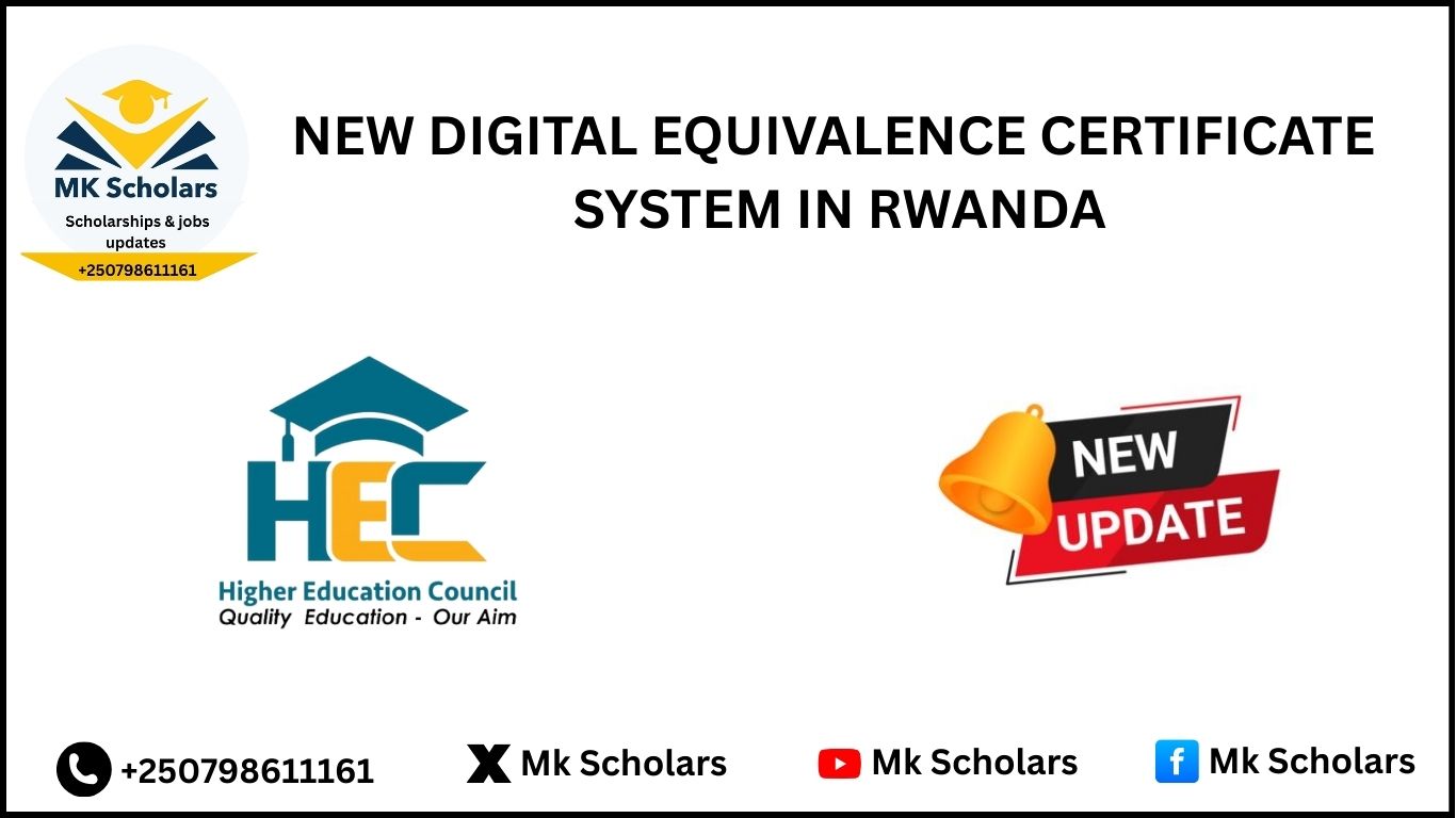 NEW DIGITAL EQUIVALENCE CERTIFICATE SYSTEM IN RWANDA